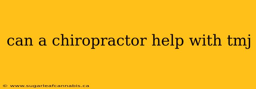 can a chiropractor help with tmj