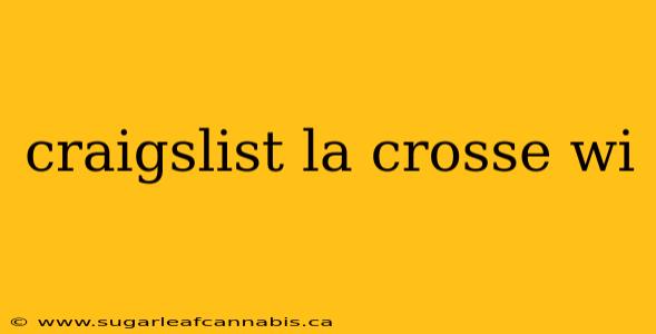craigslist la crosse wi