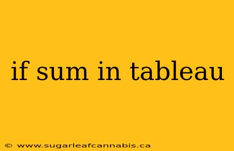 if sum in tableau