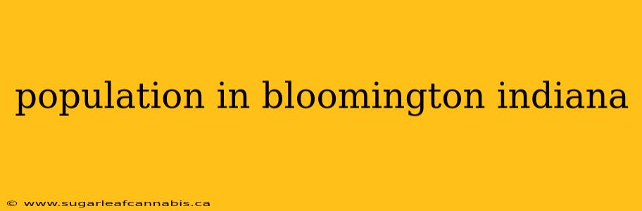 population in bloomington indiana