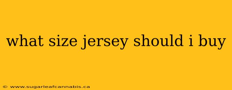 what size jersey should i buy