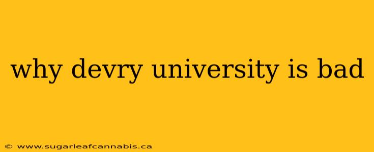 why devry university is bad